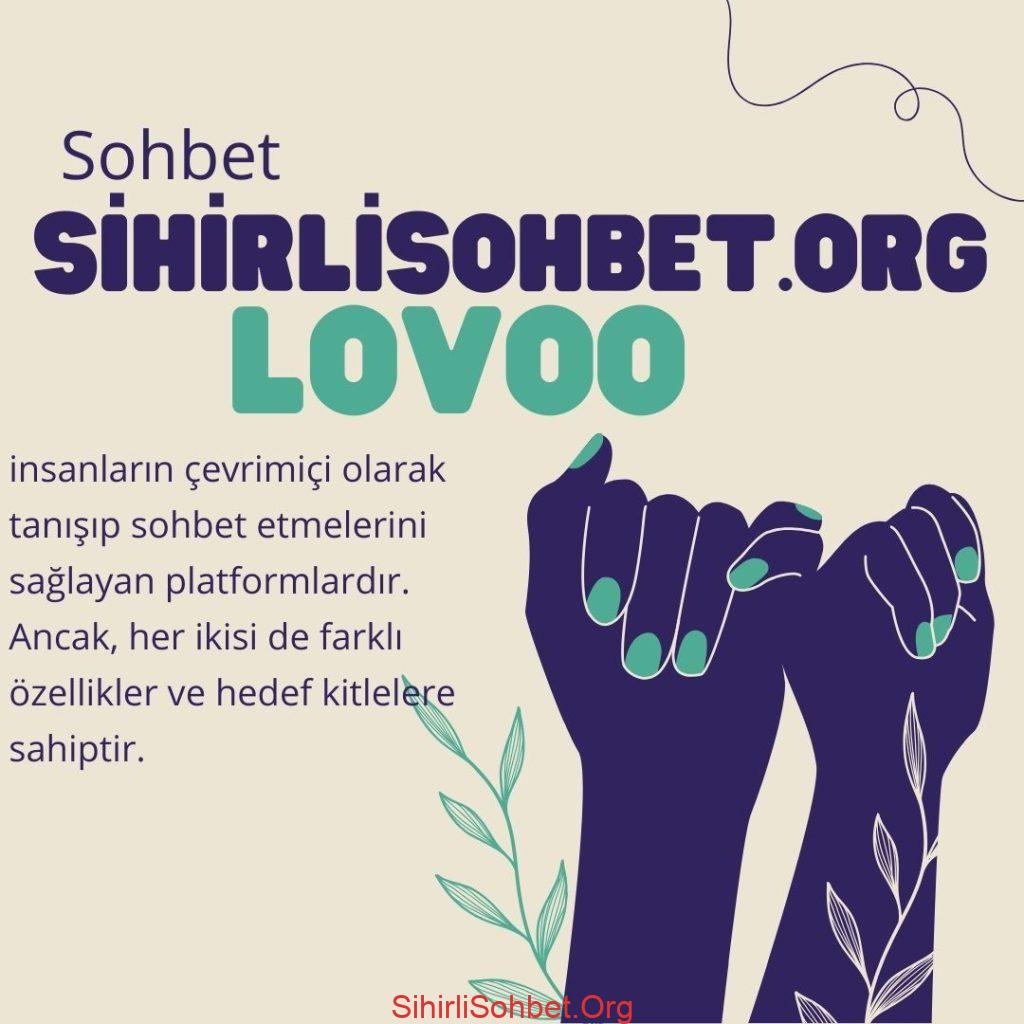 LOVOO, LOVOO Genel Özellikler, LOVOO Kullanıcı Deneyimi, LOVOO Sosyal Etkileşim, LOVOO Güvenlik ve Gizlilik, LOVOO Premium Paketler, LOVOO ve Sihirlisohbet.org, LOVOO ve Sihirlisohbet.org Benzerlikler, LOVOO ve Sihirlisohbet.org Farklılıklar